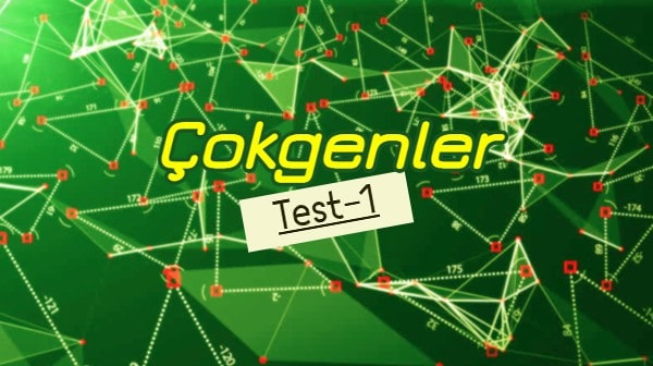 çokgenler test